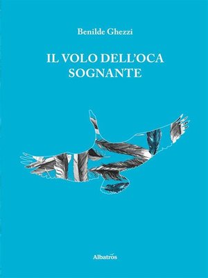 cover image of Il Volo Dell'oca Sognante